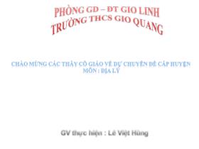 Bài giảng Địa tiết 38 Bài 33: Đặc điểm sông ngòi Việt Nam