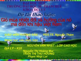 Đề tài Gió mùa nhiệt đới và hưởng của nó mà đến khí hậu Việt Nam