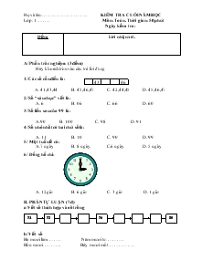Kiểm tra cuối năm học Lớp: 1 Môn: toán Thời gian: 50 phút
