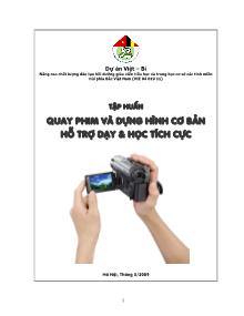 Tài liệu Quay phim và dựng hình cơ bản hỗ trợ dạy và học tích cực