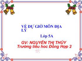 Bài giảng Địa lí lớp 5 Bài 15: Thương mại và du lịch