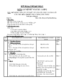 Bài: mở rộng vốn từ: từ ngữ về cây cối. Đặt và trả lời câu hỏi để làm gì? Dấu chấm, dấu phẩy