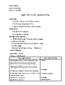 Giáo án Âm nhạc lớp 3 (2 buổi/ ngày) tuần 14 - Tập đọc nhạc : game D trưởng