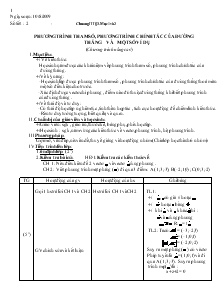Giáo án Hình học 12 nâng cao - Chương III - 3. mục 1 và 2: Phương trình tham số, phương trình chính tắc của đường thẳng và một số ví dụ