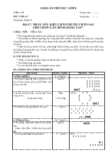 Giáo án thể dục Lớp 4 Bài 67