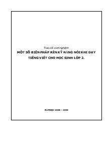 Một số biện pháp rèn kỹ năng nói khi dạy tiếng việt cho học sinh lớp 2