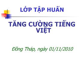 Bài giảng Tăng cường tiếng việt