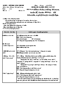 Giáo án Tập viết lớp 1A tuần 24: Tàu thủy, trăng khuya, tuần lễ, huân chương, lời khuyên, nghệ thuật, tuyệt đẹp