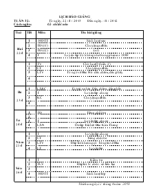 Lịch báo giảng tuần 32: từ ngày: 22 / 4 / 2013 đến ngày: / 8 / 2012