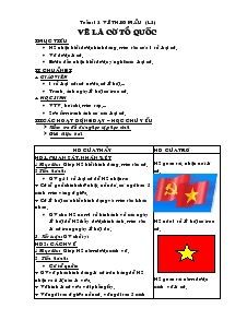 Tuần: 12 vẽ theo mẫu Vẽ lá cờ tổ quốc - Giáo Án Điện Tử