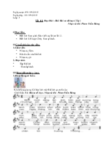 Tiết 03: Học Hát: Bài Bài ca đi học (Tiếp) Nhạc và lời: Phan Trần Bảng