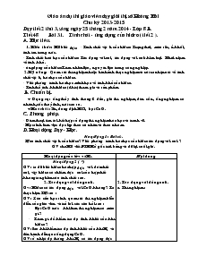 Giáo án Dự thi giáo viên dạy giỏi thị xã Hoàng Mai môn Hóa học 8 - Tiết 48, Bài 31: Tính chất - Ứng dụng của Hiđro (Tiết 2)