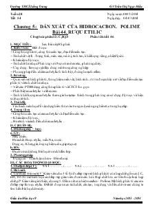 Giáo án Hóa học 9 - Tiết 54, Bài 44: Rượu Etilic - Trần Thị Ngọc Hiếu