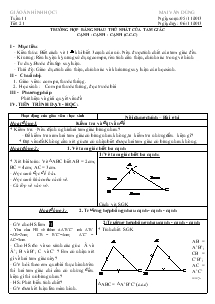 Bài giảng môn Hình học 7 - Tuần 11 - Tiết 21: Trường hợp bằng nhau thứ nhất của tam giác cạnh - Cạnh - cạnh (c.c.c)