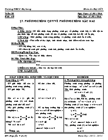 Bài giảng môn Đại số 9 - Tuần 28 - Tiết 60: Phương trình quy về phương trình bậc hai