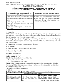 Bài giảng Bài thực hành số 6 tiết 40: Trình bày bảng điểm lớp em
