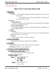 Bài giảng Tuần 27 - Tiết 51 - Học toán với Toolkit Math (tiếp theo)