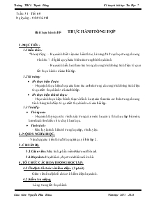 Bài giảng Tuần 31 - Tiết 60 - Bài thực hành 10: Thực hành tổng hợp