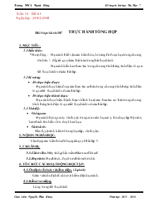 Bài giảng Tuần 32 - Tiết 61 - Bài thực hành 10: Thực hành tổng hợp
