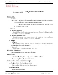 Bài giảng Tuần 32 - Tiết 62 - Bài thực hành 10: Thực hành tổng hợp