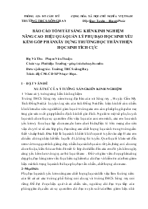 Báo cáo tóm tắt sáng kiến kinh nghiệm nâng cao hiệu quả quản lý phụ đạo học sinh yếu kém góp phần xây dựng trường học thân thiện học sinh tích cực