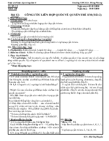 Giáo án Giáo duc công dân 6 - Bài 12: Công ước liên hợp quốc về quyền trẻ em (tiết 2)