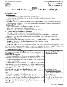 Giáo án Giáo duc công dân 6 - Bài 14: Thực hiện trật tự, an toàn giao thông (Tiết 1)