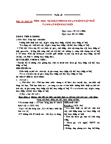 Giáo án Giáo duc công dân 6 - Tiết 13 - Bài 10: Tích cực, tự giác trong hoạt động tập thể và hoạt động xã hội