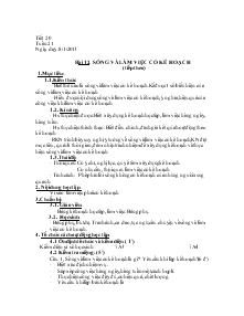 Giáo Án Giáo Dục Công Dân Lớp 7 - Tiết 20 - Tuần 21 - Bài 12: Sống Và Làm Việc Có Kế Hoạch (tiếp Theo)