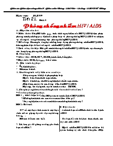 Giáo án Giáo dục công dân lớp 8 - Dương Thị Cúc - Tiết 21 - Bài 14: Phòng chống nhiễm HIV/ AIDS