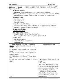 Giáo Án Giáo Dục Công Dân Lớp 8 - Tiết 33 - Bài 21: Pháp Luật Nước CHXHCN Việt Nam (tiết 2)