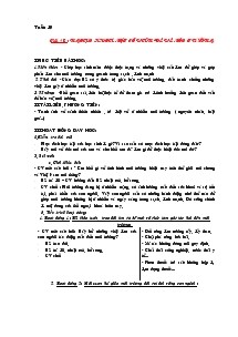 Giáo án hoạt động ngoài giờ 6 - Tiết 18: Ngoại khoá một số vấn đề về môi trường