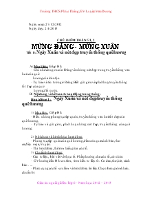 Giáo án hoạt động ngoài giờ lên lớp 6 - Chủ điểm tháng 1, 2: Mừng đảng - Mừng xuân - Tiết 8: Ngày xuân và nét đẹp truyền thống quê hương