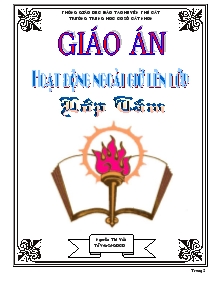 Giáo án Hoạt động ngoài giờ lên lớp 8 - Nguyễn Thị Yến
