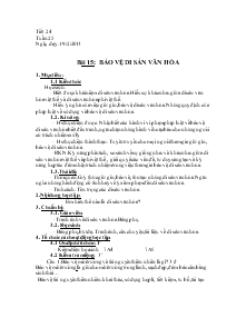 Giáo án Giáo dục công dân 7 - Bài 15: Bảo vệ di sản văn hóa