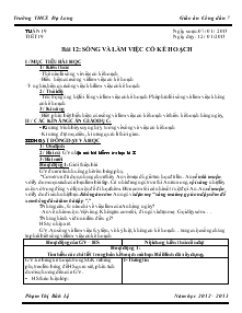 Giáo án Giáo dục công dân 7 - Tiết 19 - Bài 12: Sống và làm việc có kế hoạch