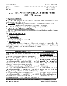 Giáo án Giáo dục công dân 7 - Tiết 30 - Bài 17: Nhà nước cộng hoà xã hội chủ nghĩa Việt Nam (tiếp theo)