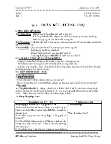 Giáo án Giáo dục công dân 7 - Tiết 7 - Bài 7: Đoàn kết, tương trợ