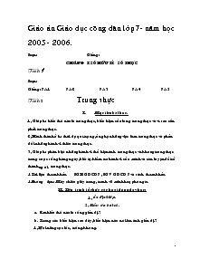 Giáo án Giáo dục công dân lớp 7 - Năm học 2005 - 2006.