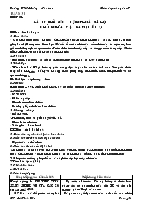 Giáo án Giáo dục công dân lớp 7 - Tiết 31 - Bài 17: Nhà nước cộng hoà xã hội chủ nghĩa Việt Nam (tiết 2)