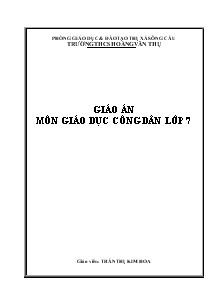 Giáo án Giáo dục công dân lớp 7 - Trần Thị Kim Hoa