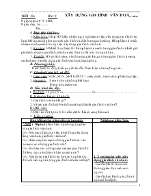 Giáo án Hoạt động ngoài giờ lên lớp 7 - Tiết 12 - Bài 9: Xây dựng gia đình văn hoá