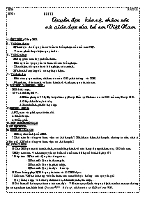 Giáo án môn Giáo dục công dân 7 - Tiết 21 - Bài 13: Quyền được bảo vệ, chăm sóc và giáo dục của trẻ em Việt Nam