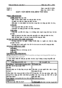 Giáo án Giáo dục công dân 7 - Bài 9: Xây dựng gia đình văn hoá năm 2012