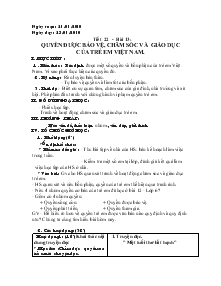 Giáo án Giáo dục công dân 7 - Tiết 22 - Bài 13: Quyền được bảo vệ, chăm sóc và giáo dục của trẻ em Việt Nam