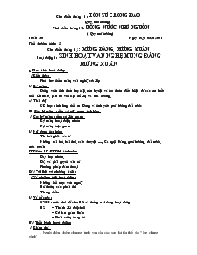 Giáo án hoạt động ngoài giờ lên lớp - Chủ điểm tháng 1, 2: Mừng đảng, mừng xuân - Hoạt động 1: Sinh hoạt văn nghệ mừng Đảng mừng xuân