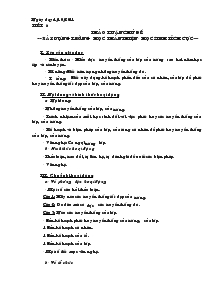 Giáo án Hoạt động ngoài giờ lên lớp lớp 7 - Tiết 6: Thảo luận chủ đề xây dựng trường học thân thiện- Học sinh tích cực