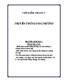 Giáo án Hoạt động ngoài giờ lên lớp lớp 7 - Trường THCS Trần Phú - Chủ điểm tháng 9: Truyền thống nhà trường