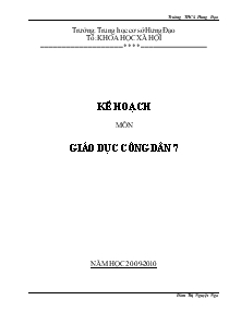 Kế hoạch môn Giáo dục công dân 7 năm học 2009 - 2010