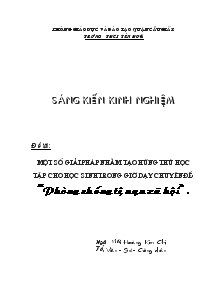 Một số giải pháp nhằm tạo hứng thú học tập cho học sinh trong giờ dạy - Chuyên đề: “Phòng chống tệ nạn xã hội”